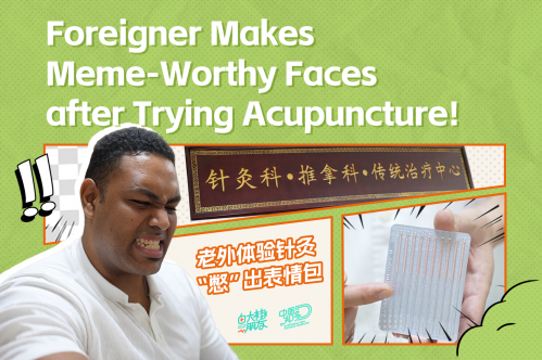 [Video] Foreigner makes meme-worthy faces after acupuncture!